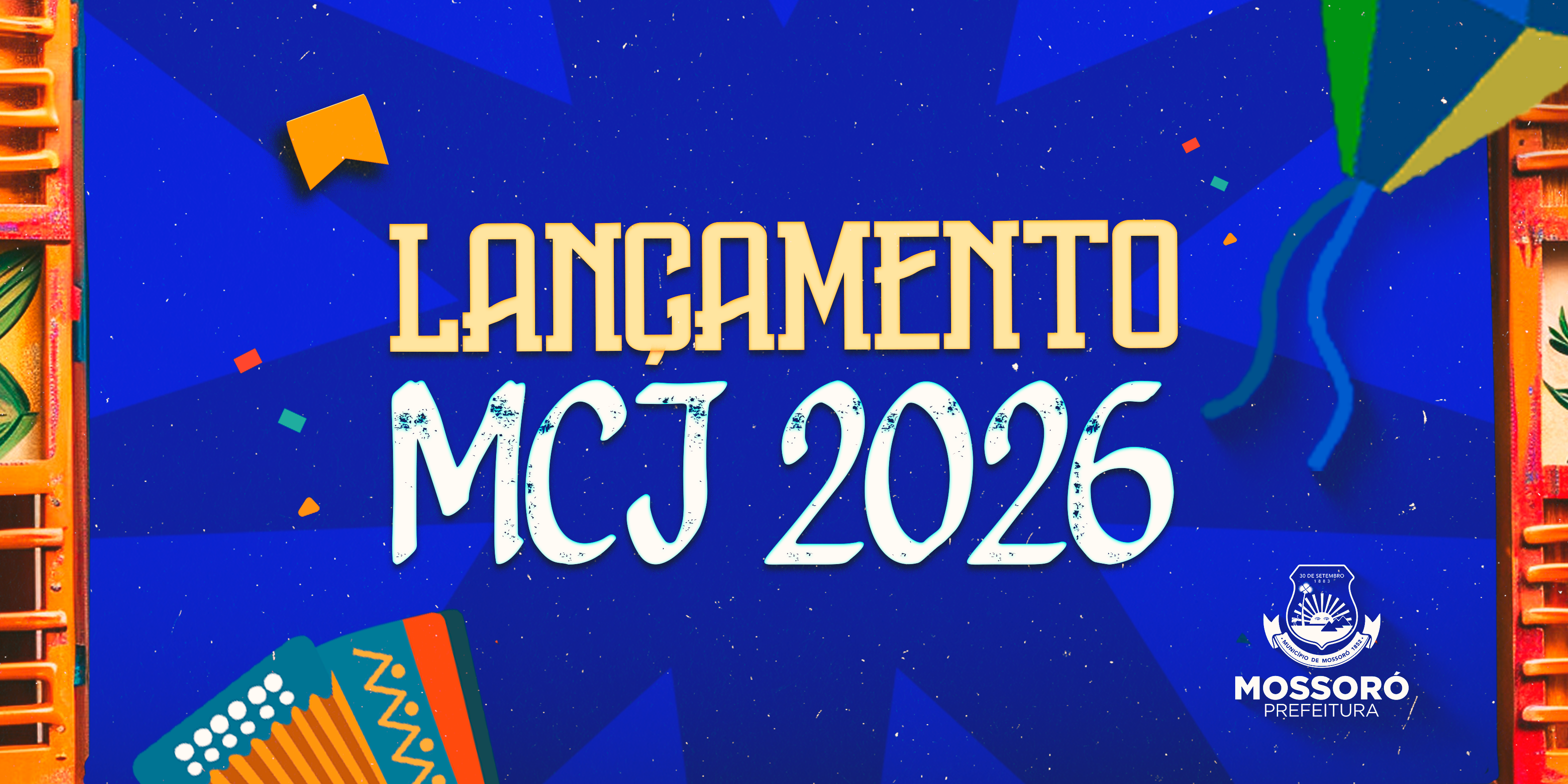 Mossoró Cidade Junina 2026 - Lançamento